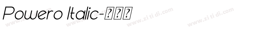 Powero Italic字体转换 Powero Italic字体转换